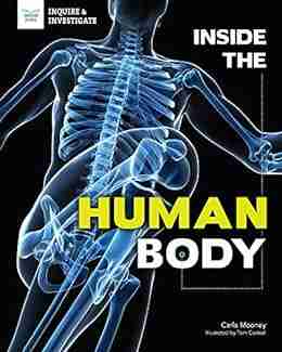 Inside the Human Body (Inquire Investigate)