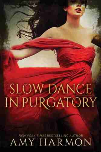 Slow Dance in Purgatory (Purgatory 1)