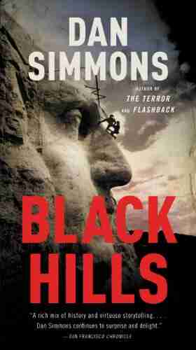 Black Hills: A Novel Dan Simmons