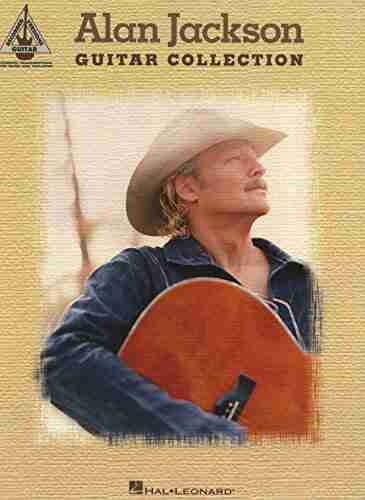 Alan Jackson Guitar Collection Songbook (Guitar Recorded Versions)