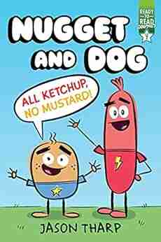 All Ketchup No Mustard : Ready To Read Graphics Level 2 (Nugget And Dog)