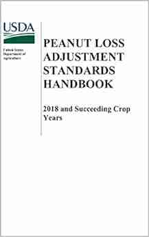 Peanut Loss Adjustment Standards Handbook 2018 And Succeeding Crop Years (FCIC 20075L)