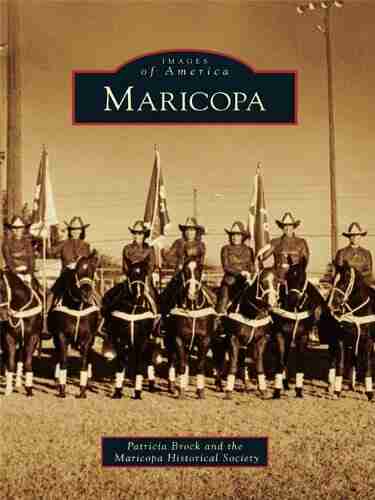 Maricopa (Images Of America) Patricia Brock