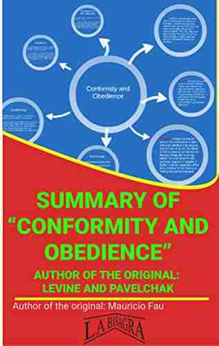 SUMMARY OF CONFORMITY AND OBEDIENCE BY LEVINE PAVELCHAK