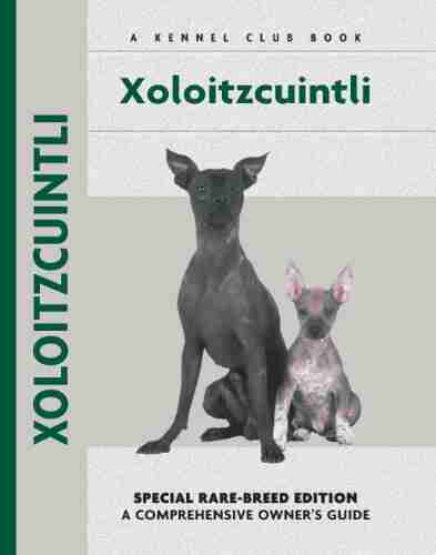 Xoloitzcuintli (Comprehensive Owner s Guide 236)